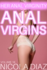 Anal Virgins: Her Anal Virginity Volume 18 - eBook