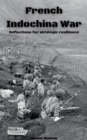 French Indochina War: Reflections for strategic resilience - eBook