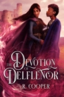 Devotion of Delflenor - eBook