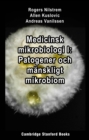 Medicinsk mikrobiologi I: Patogener och manskligt mikrobiom - eBook