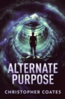 Alternate Purpose - eBook