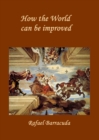 How the World can be Improved. - eBook