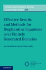 Effective Results and Methods for Diophantine Equations over Finitely Generated Domains - Book