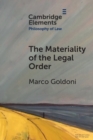 The Materiality of the Legal Order - Book