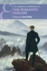 The Cambridge Companion to the Romantic Sublime - Book