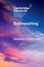 Brainwashing : Reality or Myth? - eBook