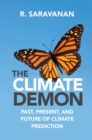 Climate Demon : Past, Present, and Future of Climate Prediction - eBook