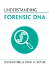 Understanding Forensic DNA - Book