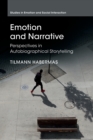 Emotion and Narrative : Perspectives in Autobiographical Storytelling - Book