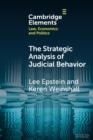 The Strategic Analysis of Judicial Behavior : A Comparative Perspective - Book