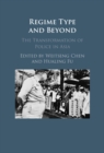 Regime Type and Beyond : The Transformation of Police in Asia - eBook