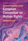 General Principles of the European Convention on Human Rights - eBook