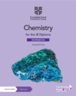 Chemistry for the IB Diploma Workbook with Digital Access (2 Years) - Book