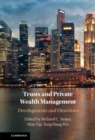 Trusts and Private Wealth Management : Developments and Directions - eBook