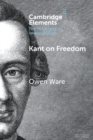 Kant on Freedom - Book