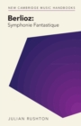 Berlioz: Symphonie Fantastique - Book