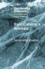 Italo Calvino's Animals : Anthropocene Stories - eBook