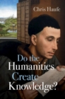 Do the Humanities Create Knowledge? - eBook