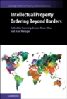 Intellectual Property Ordering beyond Borders - eBook