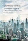 Growth and Survival : An Ecological Analysis of Court Reform in Urban China - eBook