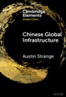 Chinese Global Infrastructure - eBook