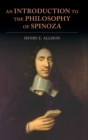 An Introduction to the Philosophy of Spinoza - Book