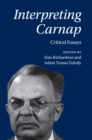 Interpreting Carnap : Critical Essays - Book