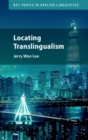 Locating Translingualism - Book