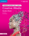 Cambridge National in Creative iMedia Student Book with Digital Access (2 Years) : Level 1/Level 2 - Book