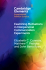 Examining Motivations in Interpersonal Communication Experiments - eBook
