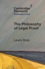 The Philosophy of Legal Proof - Book