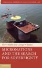 Micronations and the Search for Sovereignty - Book