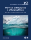 The Ocean and Cryosphere in a Changing Climate : Special Report of the Intergovernmental Panel on Climate Change - Book