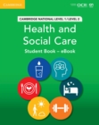 Cambridge National in Health and Social Care Student Book - eBook : Level 1/Level 2 - eBook