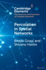 Percolation in Spatial Networks : Spatial Network Models Beyond Nearest Neighbours Structures - Book