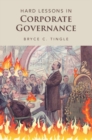 Hard Lessons in Corporate Governance - Book