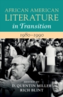 African American Literature in Transition, 1980-1990: Volume 15 - Book