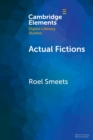Actual Fictions : Literary Representation and Character Network Analysis - Book