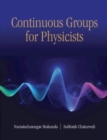 Continuous Groups for Physicists - Book