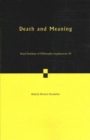 Death and Meaning: Volume 90 - Book