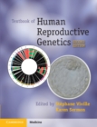 Textbook of Human Reproductive Genetics - Book