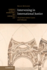 Intervening in International Justice : Third States before Courts and Tribunals - Book