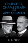 Churchill, Chamberlain and Appeasement - Book