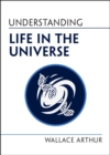 Understanding Life in the Universe - Book