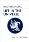 Understanding Life in the Universe - eBook