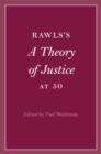 Rawls’s A Theory of Justice at 50 - Book