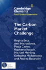 The Carbon Market Challenge : Preventing Abuse Through Effective Governance - Book