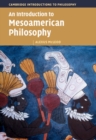 Introduction to Mesoamerican Philosophy - eBook