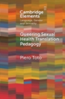 Queering Sexual Health Translation Pedagogy - Book