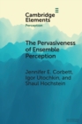 The Pervasiveness of Ensemble Perception : Not Just Your Average Review - Book